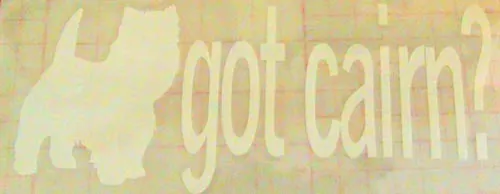 AUTO DECAL - TWOFER - GOT CAIRN? WHITE Window Decals 8x4"